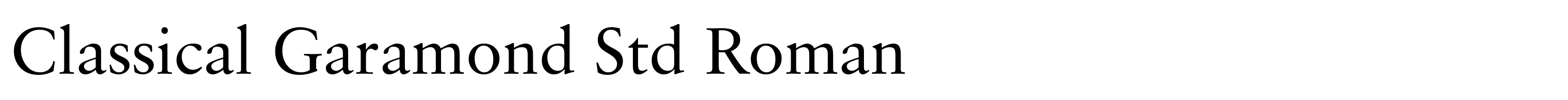 Classical Garamond Std Roman